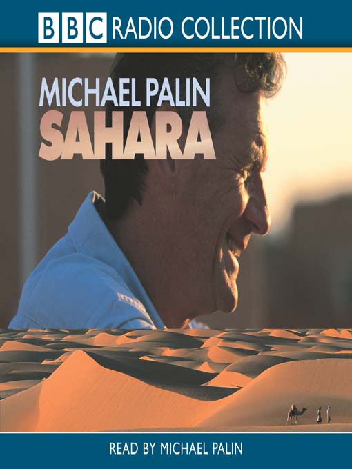 Michael Palin创作的Sahara作品的详细信息 - 可供借阅